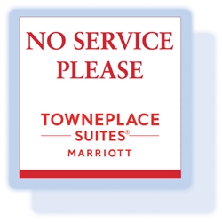 TownePlace Suites "No Service Please" magnet, #169-1224625